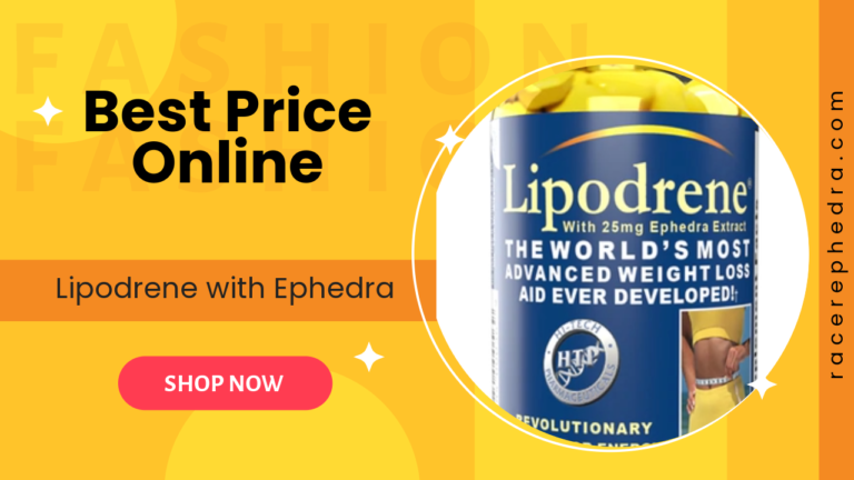 Best Price on Lipodrene with Ephedra