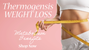 Understanding Thermogenesis Weight Loss Benefits Effects on Obesity, Brown Fat, and Metabolism