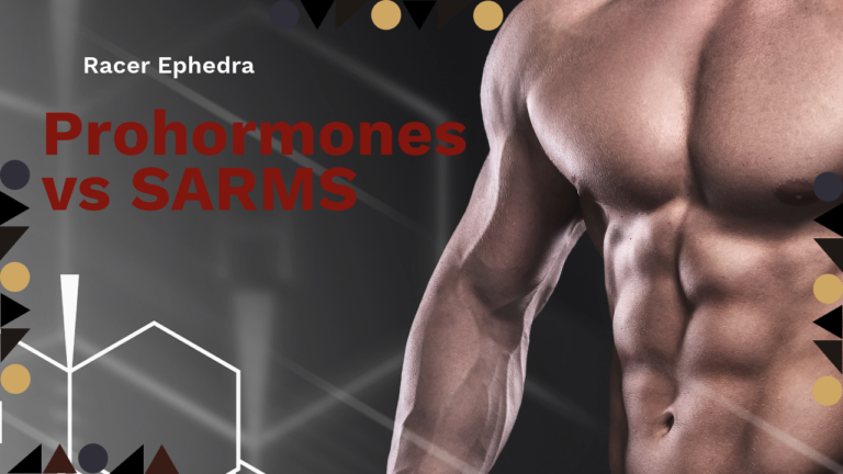 Prohormones vs SARMS Safer, Stacks, and Benefits