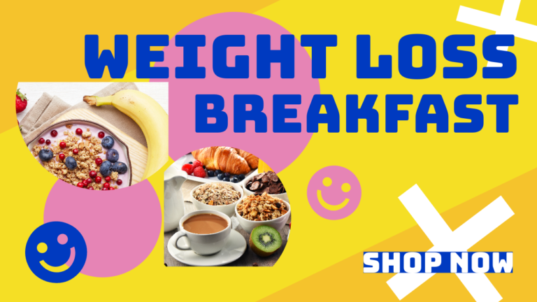 Weight Loss Breakfast Ideas
