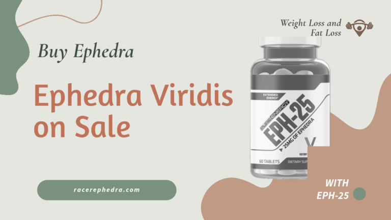 Buy Ephedra Viridis Legal Supplements for Sale