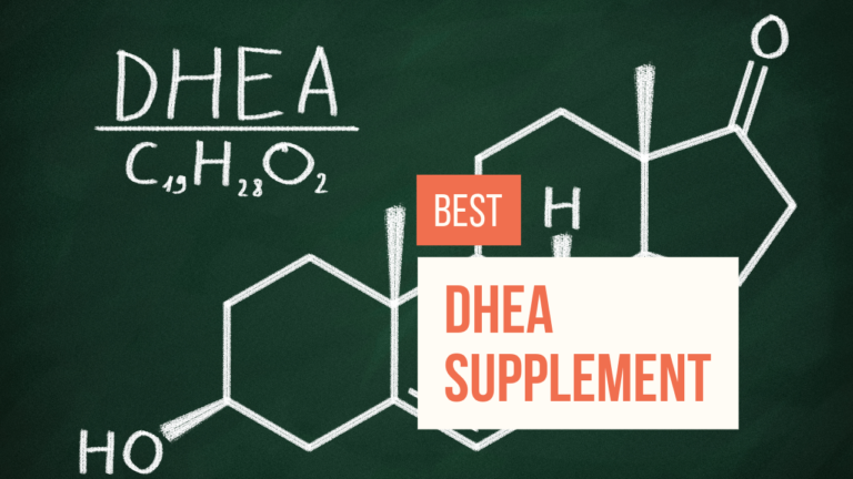 Best DHEA Supplement Benefits, Side Effects, and Effective
