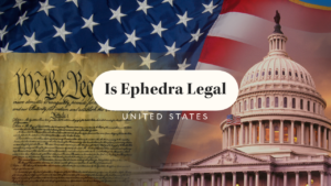 Is Ephedra Legal in the United States (US)