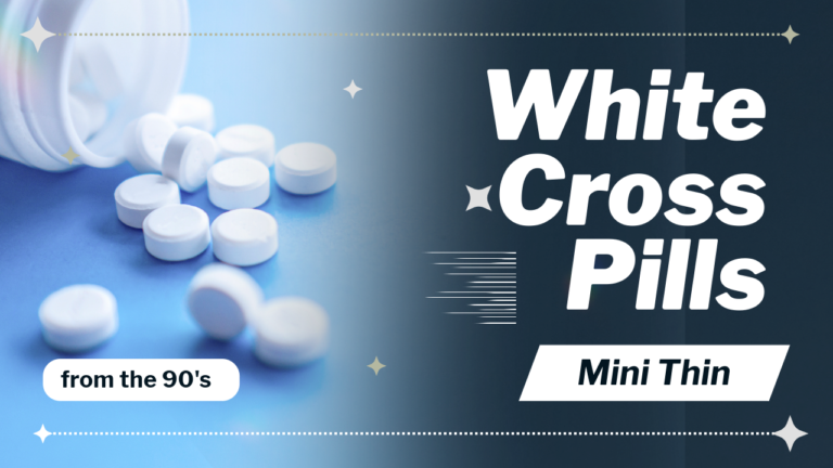 White Cross Pills and Mini Thins Ephedrine