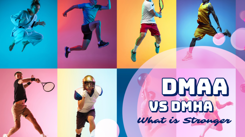 dmaa or dmha stronger